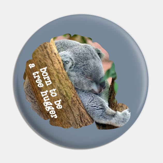Tree Hugger Koala Pin by radiogalaxy