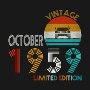 Vintage Jeep October 1959 Limited Edition Jeeps Lover Birthday Gift T-Shirt