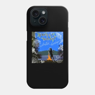 Forest School Phone Case