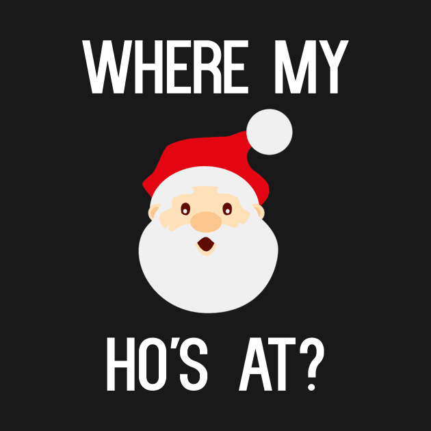 Where My Ho's At? by cleverth