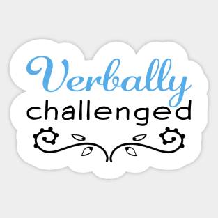 Challenged Stickers Teepublic