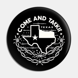 Come and take it, Texas, razor wire Pin