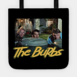 THE BURBS Tote