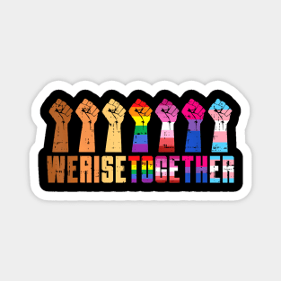 We Rise Together Black Pride Blm Lgbt Raised Fist Magnet