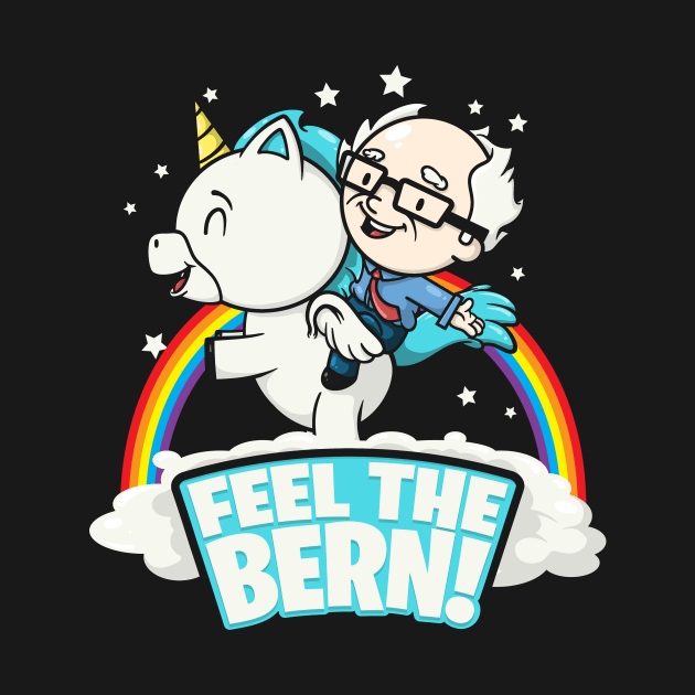 Bernie Sanders Feel The Burn Unicorn Rainbow Cartoon by SWIFTYSPADE