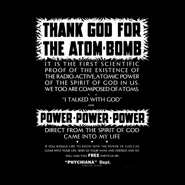 Thank God For The Atom Bomb by kthorjensen