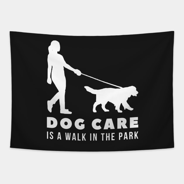 Dog Care is a Walk in the Park Tapestry by CityNoir