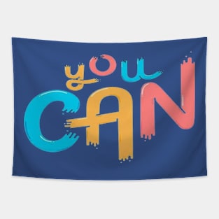 You can- positive mindset Tapestry