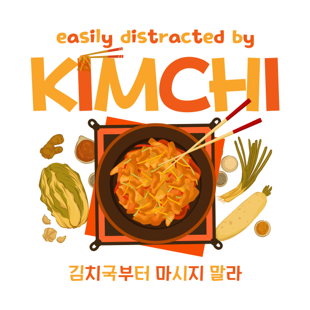 Easily Distracted by Kimchi by soulfulprintss8