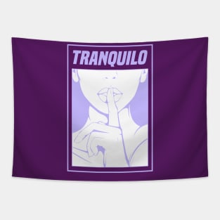 Tranquilo | Calm | Quiet Tapestry