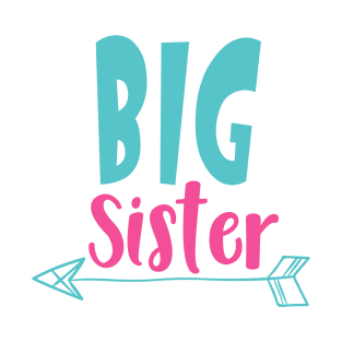 Big Sister, Older Sister, Arrow, Sibling, Family T-Shirt