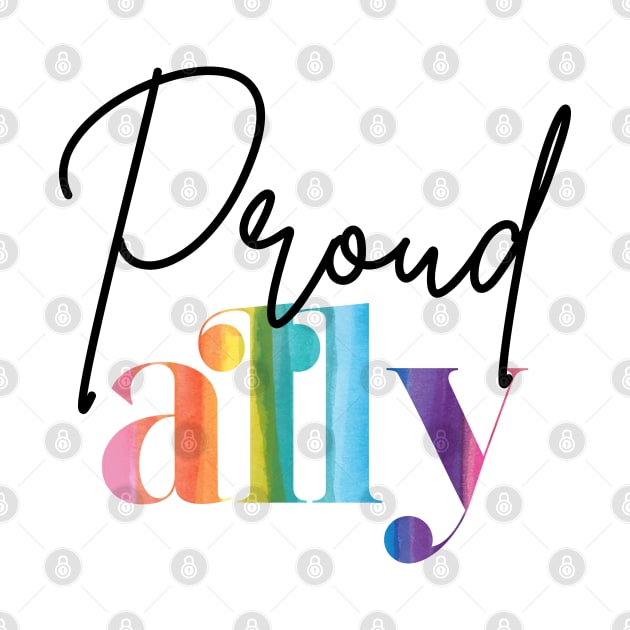 Proud Ally - Rainbow proud by jellytalk