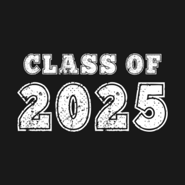 Class of 2025 Distressed Back To School print 100th TShirt TeePublic