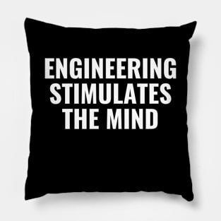 Engineering stimulates the mind Pillow