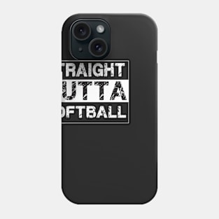 Straight Outta Softball – Phone Case