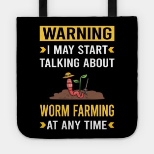 Warning Worm Farming Farmer Vermiculture Vermicompost Vermicomposting Tote