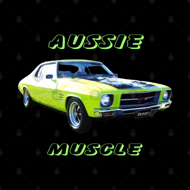 HQ Monaro Aussie Muscle by Muscle Car Tees