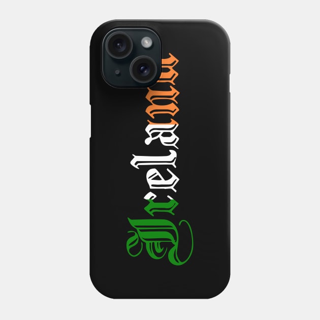 Ireland Phone Case by traditionation