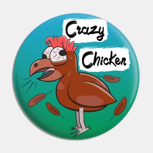 Crazy Chicken Pin