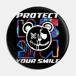 PROTECT YOUR SMILE Pin