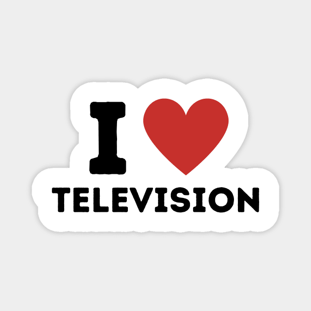 I Love Television Simple Heart Design Magnet by Word Minimalism