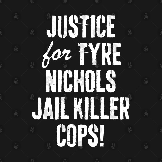 justice for Tyre Nichols by S-Log