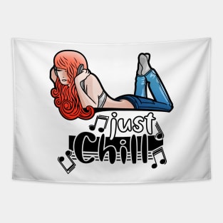 Just Chill Tapestry