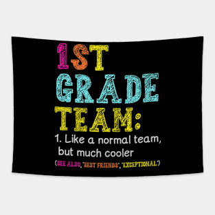 1st Grade Team Like Normal But Cooler Back To School Tapestry