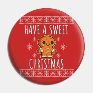 Have A Sweet Christmas Pin