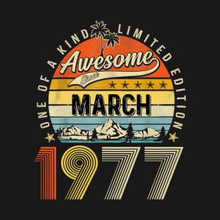 Awesome Since March 1977 Vintage 46th Birthday T-Shirt