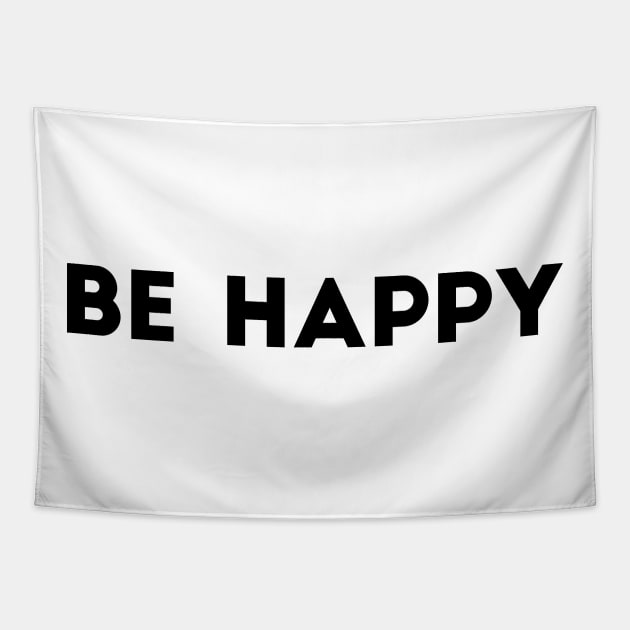 Be Happy Tapestry by WildSloths