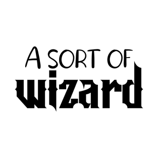 A sort of wizard T-Shirt