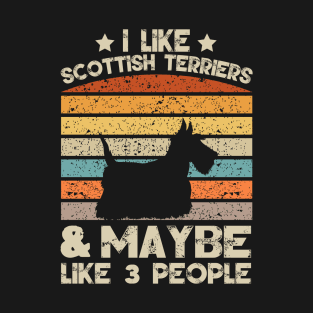 I Like Scottish Terriers Retro Clothes and  Scottish Terriers Birthday Present T-Shirt