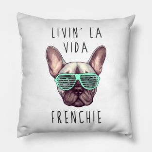 Livin' La Vida Frenchie Pillow