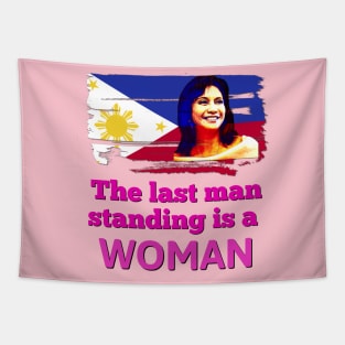 Leni Robredo 2022 The last man standing is a woman. Tapestry