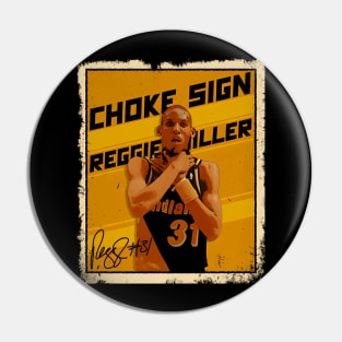 Reggie Miller Choke Sign Basketball Legend Signature 80S 90S Bootleg Rap Pin