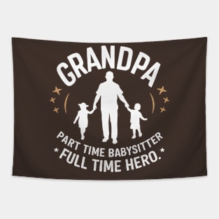 Grandpa Babysitter Hero Tapestry