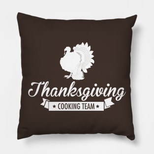 Thanksgiving Cooking Team Pillow