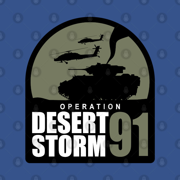 Operation Desert Storm 1991 - Us Army M3 Bradley Desert Storm Patch - T-Shirt
