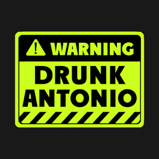 drunk Antonio T-Shirt