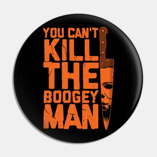 Boogeyman - Halloween - Horror - Distressed Quote - Orange Pin