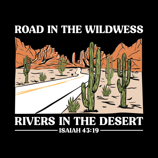 Road In The Wilderness Rivers In The Desert by AnnetteNortonDesign