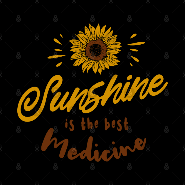 Sunshine is my best medicine. Inspirational yellow sunflower gift by SerenityByAlex