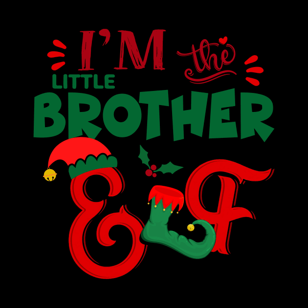 Awesome i’m the little brother elf christmas family matching by Magazine