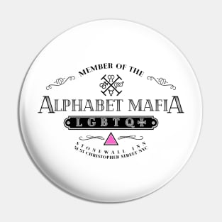 MEMBER OF THE ALPHABET MAFIA Pin