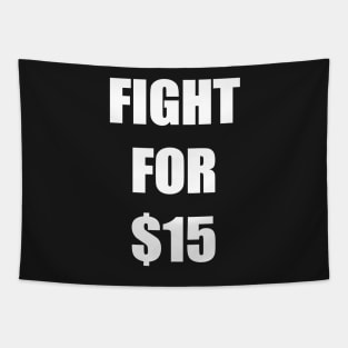 FIGHT FOR 15 FAIR PAY EQUALITY STICKER Tapestry