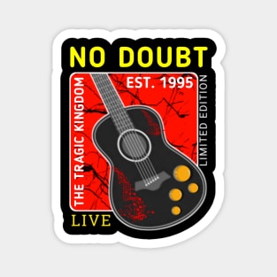 No doubt vintage Magnet