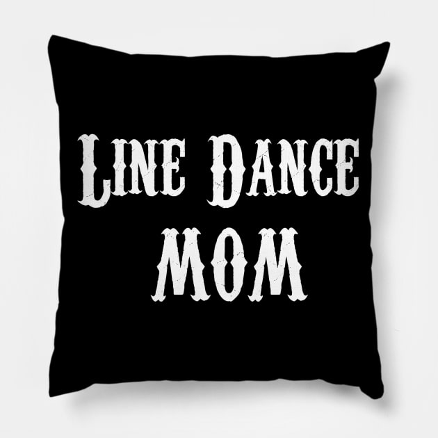 Funny Line Dance Mom Pillow by Huschild