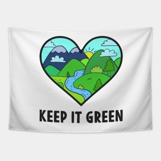 Earth day Keep It Green Love our Nature Heart Tapestry