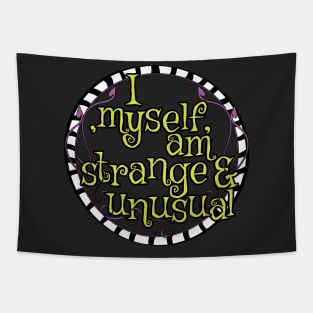 Strange and Unsual Tapestry